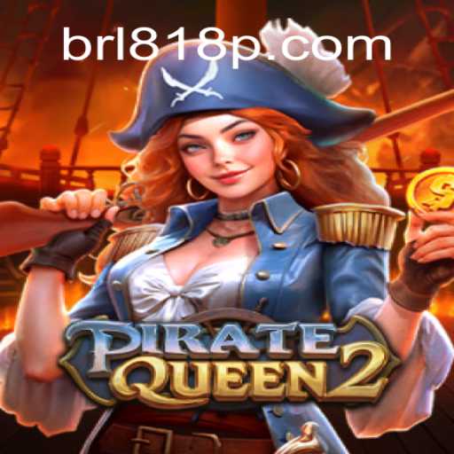 Discover the Thrilling World of PirateQueen2: The Premier Slot Game on 818P.COM Oficial Slots Brasil #1